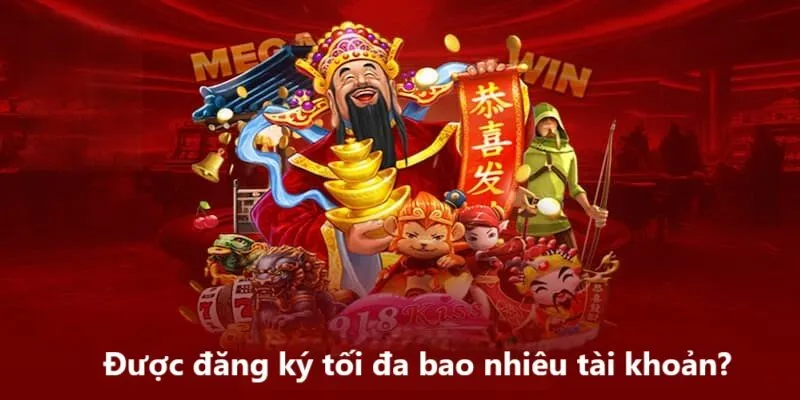 Mỗi thành viên chỉ được phép đăng ký duy nhất một tài khoản