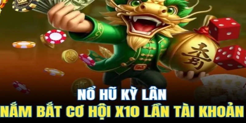 Quay hũ Kỳ Lân tích hợp đa dạng ưu điểm tại cổng game Sunwin